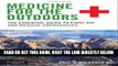 [FREE] EBOOK Medicine for the Outdoors: The Essential Guide to First Aid and Medical Emergencies,