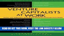 [FREE] EBOOK Venture Capitalists at Work: How VCs Identify and Build Billion-Dollar Successes