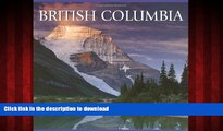 EBOOK ONLINE British Columbia (Canada Series) READ NOW PDF ONLINE