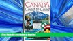 READ THE NEW BOOK Canada Coast to Coast: Over 2,000 Places to Visit Along the Trans-Canada and