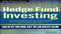 [READ] EBOOK Hedge Fund Investing: A Practical Approach to Understanding Investor Motivation,