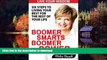 Best books  Boomer Smarts Boomer Power: Six Steps to Living Your Best for the Rest of Your Life