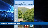 Ebook Best Deals  Llangollen and Montgomery Canals (Waterways Series)  Buy Now
