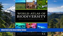 Ebook deals  World Atlas of Biodiversity: Earth s Living Resources in the 21st Century  Full Ebook