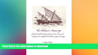 FAVORITE BOOK  The Alchemist s Manuscript: of the Travels of the Merchant of Yemen   His Servant