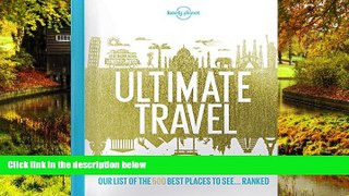 Ebook deals  Lonely Planet s Ultimate Travel: Our List of the 500 Best Places to See... Ranked