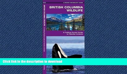 FAVORIT BOOK British Columbia Wildlife: A Folding Pocket Guide to Familiar Species (Pocket