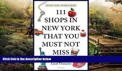 Ebook deals  111 Shops in New York That You Must Not Miss: Unique Finds and Local Treasures  Most