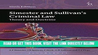 [FREE] EBOOK Simester and Sullivan s Criminal Law: Theory and Doctrine ONLINE COLLECTION