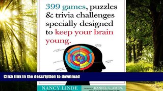 Buy book  399 Games, Puzzles   Trivia Challenges Specially Designed to Keep Your Brain Young.