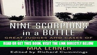 [FREE] EBOOK Nine Scorpions in a Bottle: Great Judges and Cases of the Supreme Court ONLINE