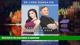 Buy books  Dr. and Mrs. Guinea Pig Present The Only Guide You ll Ever Need to the Best Anti-Aging