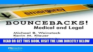 [FREE] EBOOK Bouncebacks! Medical and Legal BEST COLLECTION
