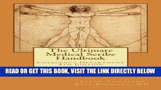 [FREE] EBOOK The Ultimate Medical Scribe Handbook: Emergency Department 4th Edition BEST COLLECTION