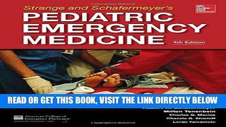 [FREE] EBOOK Strange and Schafermeyer s Pediatric Emergency Medicine, Fourth Edition (Strange,