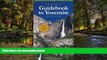 Ebook Best Deals  The Complete Guidebook to Yosemite National Park  Buy Now