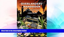 Ebook Best Deals  Overlanders  Handbook: Worldwide Route And Planning Guide (Car, 4Wd, Van, Truck)