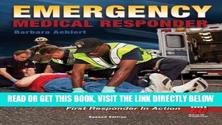 [READ] EBOOK Emergency Medical Responder: First Responder in Action BEST COLLECTION
