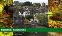 Must Have  The Most Beautiful Country Towns of England (Most Beautiful Villages Series)  Most Wanted