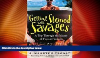 Buy NOW  Getting Stoned with Savages: A Trip Through the Islands of Fiji and Vanuatu  Premium