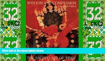 Big Sales  Wisdom and Compassion: The Sacred Art of Tibet (Expanded Edition)  Premium Ebooks