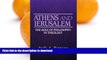 FAVORITE BOOK  Athens and Jerusalem: The Role of Philosophy in Theology  GET PDF