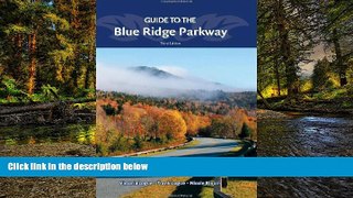 Ebook Best Deals  Guide to the Blue Ridge Parkway  Full Ebook