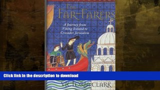 EBOOK ONLINE  The Far-farers: A Journey from Viking Iceland to Crusader Jerusalem  BOOK ONLINE