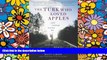 Must Have  The Turk Who Loved Apples: And Other Tales of Losing My Way Around the World  Most Wanted