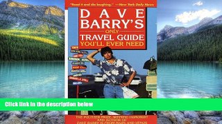 Best Buy Deals  Dave Barry s Only Travel Guide You ll Ever Need  Best Seller Books Best Seller