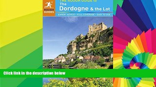 Ebook Best Deals  The Rough Guide to Dordogne   the Lot  Buy Now