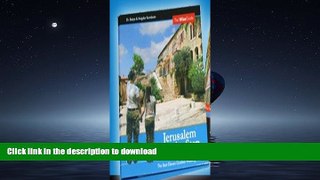 READ BOOK  Jerusalem guidebook - Step by Step - the best guided walking tours FULL ONLINE