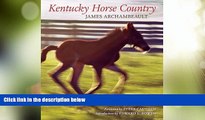 Deals in Books  Kentucky Horse Country: Images of the Bluegrass  Premium Ebooks Online Ebooks