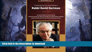 FAVORITE BOOK  Haaretz e-books - Challenging the mainstream: Rabbi David Hartman (1931-2013)