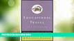 Buy NOW  Educational Travel on a Shoestring: Frugal Family Fun and Learning Away from Home