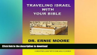 READ BOOK  Traveling Israel With Your Bible FULL ONLINE