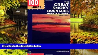 Ebook Best Deals  100 Hikes in The Great Smoky Mountains National Park, Second Edition  Buy Now