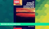Ebook deals  100 Hikes in The Great Smoky Mountains National Park, Second Edition  Most Wanted