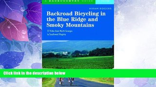 Deals in Books  Backroad Bicycling in the Blue Ridge and Smoky Mountains: 27 Rides for Touring and