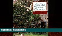 Best Buy Deals  The Most Beautiful Villages of Burgundy  Full Ebooks Most Wanted