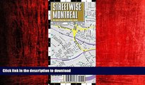 FAVORIT BOOK Streetwise Montreal Map - Laminated City Center Street Map of Montreal, Canada -