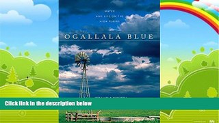 Best Buy Deals  Ogallala Blue: Water and Life on the Great Plains  Best Seller Books Most Wanted