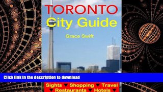 READ THE NEW BOOK Toronto City Guide - Sightseeing, Hotel, Restaurant, Travel   Shopping