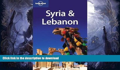 下载视频: FAVORITE BOOK  Lonely Planet Syria   Lebanon (Lonely Planet Syria and Lebanon) (Multi Country