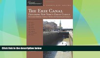 Buy NOW  Explorer s Guide Erie Canal: A Great Destination: Exploring New York s Great Canals