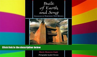 Ebook deals  Built of Earth and Song: Churches of Northern New Mexico  Most Wanted