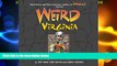 Big Sales  Weird Virginia: Your Travel Guide to Virginia s Local Legends and Best Kept Secrets