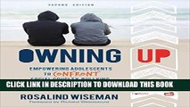 [PDF] Owning Up: Empowering Adolescents to Confront Social Cruelty, Bullying, and Injustice Full