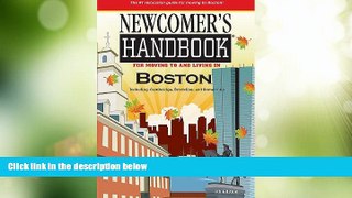 Deals in Books  Newcomer s Handbook For Moving to and Living in Boston: Including Cambridge,
