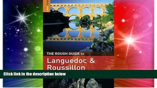 Ebook Best Deals  The Rough Guide to Languedoc   Roussillon (Rough Guides)  Buy Now